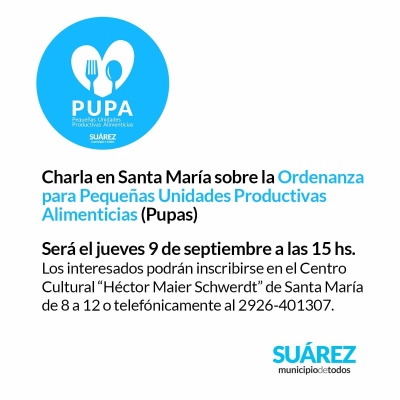 Charla en Santa María sobre la Ordenanza para Pequeñas Unidades Productivas Alimenticias (Pupas)