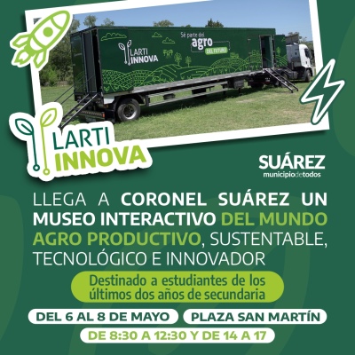 Llega a Coronel Suárez un museo interactivo del mundo agro productivo, sustentable, tecnológico e innovador