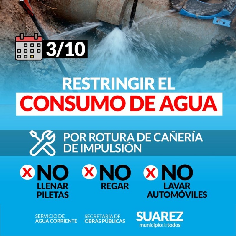 Se solicita restringir el consumo de agua por rotura de cañería de impulsión.