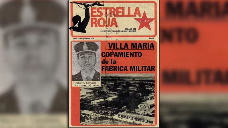  Para el ERP fue ”el combate de Villa María”, donde relataron su versión de la historia