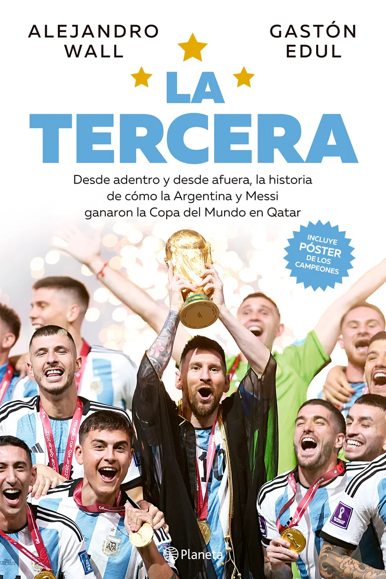 5 perlitas desconocidas de Argentina en el Mundial y el momento de mayor angustia de Messi al desacuerdo que unió al equipo